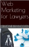 Web Marketing for Lawyers (Italian Edition)