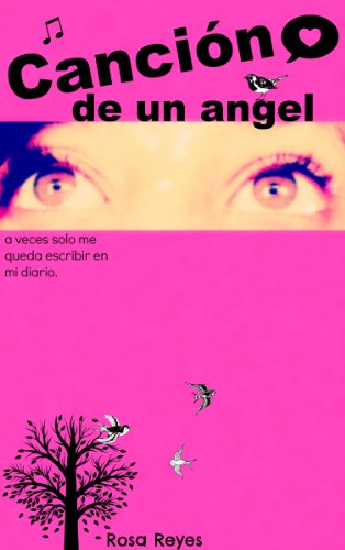 CanciÃ³n de un Ã¡ngel (Spanish Edition)