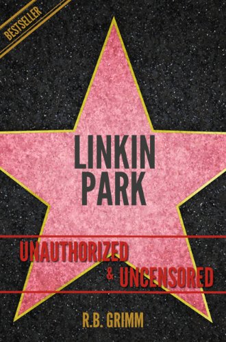 Linkin Park Unauthorized & Uncensored (All Ages Deluxe Edition with Videos)