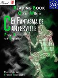 El Fantasma de Canterville para estudiantes de espaÃ±ol. Libro de lectura: The Canterville Ghost for Spanish learners. Reading Book Level A2. Beginners. (Read in Spanish nÂº 4) (Spanish Edition)