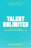 Talent Unlimited: Gifts, Skills and Opportunity . Mining the diamonds under the soles of your shoes.