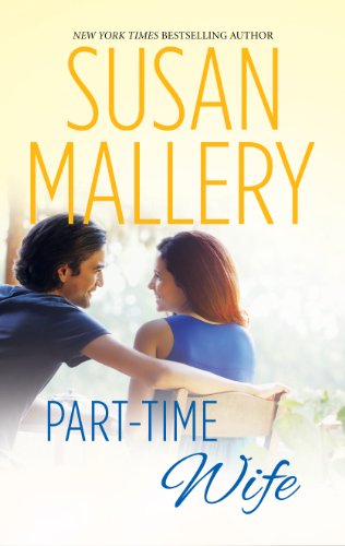 Book Cover Part-Time Wife (Hometown Heartbreakers Book 4)