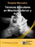 TÃ©cnicas Articulares en Miembro Inferior y Pelvis (Terapias Manuales) (Spanish Edition)
