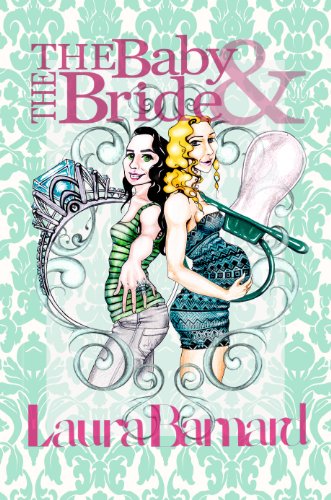 The Baby & the Bride (The Debt & the Doormat Book 2)