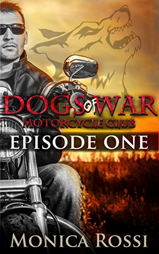 Dogs of War MC Episode 1 (Dogs of War MC, a BBW shifter motorcycle club erotic romance)