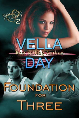 Foundation For Three(Montana Promises Book 2)