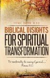Biblical Insights for Spiritual Transformation