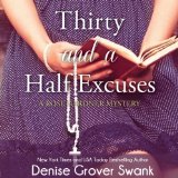 Thirty and a Half Excuses: Rose Gardner Mystery, Book 3