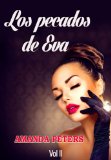 Los pecados de Eva - Volumen 2 (Spanish Edition)