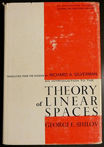 An Introduction to the Theory of Linear Spaces