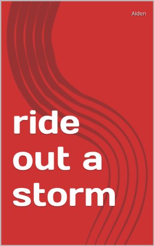 ride out a storm