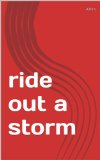 ride out a storm