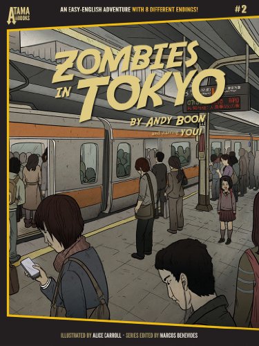 Zombies in Tokyo (Atama-ii Series Book 2)