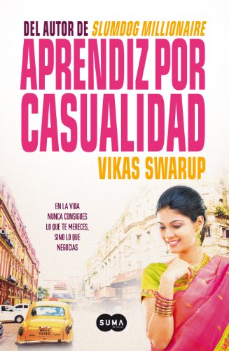 Aprendiz por casualidad: En la vida nunca consigues lo que te mereces, sino lo que negocias (Spanish Edition)