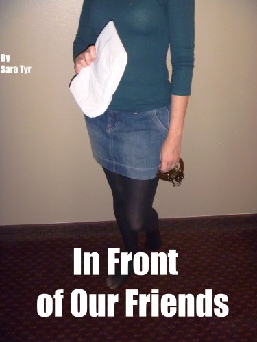 In Front of Our Friends