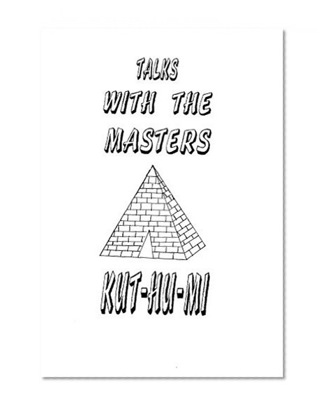 Talks with the Masters: Kut-Hu-Mi