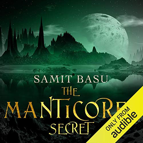 The Manticores Secret: Gameworld, Book 2
