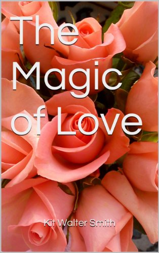 The Magic of Love