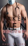 Taken By Black Men:  Confessions Of A Gay Male Nurse