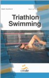 Triathlon Swimming (The Front Crawl Series Book 3)
