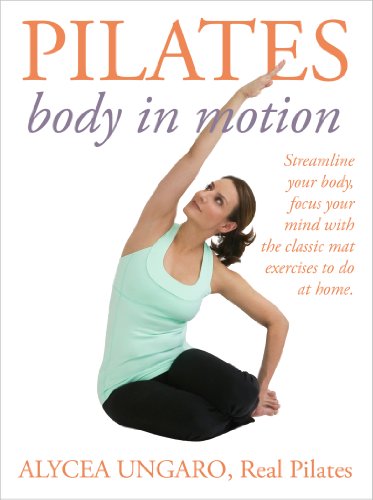 Pilates: Body in Motion