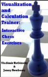 Visualization and Calculation Trainer: Interactive Chess Exercises