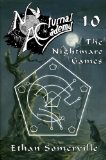 Nocturnal Academy 10 - The Nightmare Games