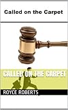 Called on the Carpet (Gavin Young - Public Pretender Book 2)