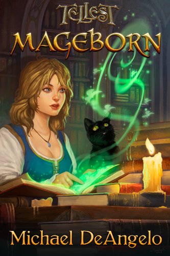 Mageborn (Tales of Tellest Book 1)