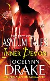 Inner Demon: Part 3 of the Final Asylum Tales (The Asylum Tales series)