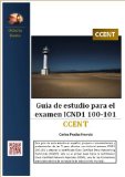 GuÃ­a de estudio para el examen ICND1 100-101 (Spanish Edition)