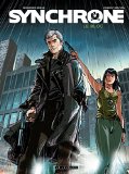Synchrone - Tome 2 - Le Bloc (French Edition)
