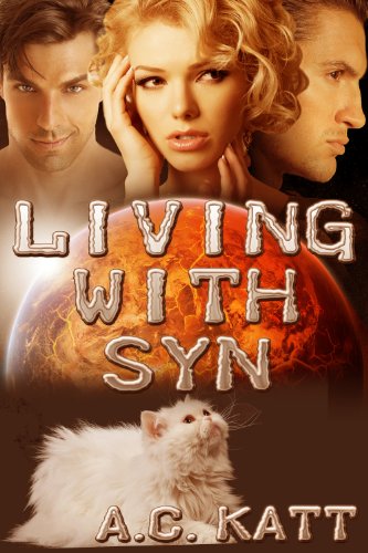 Living With Syn (The Sarrans Book 2)