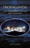 Propaganda and the murders on the Mavi Marmara