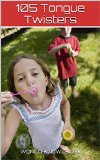 105 Tongue Twisters