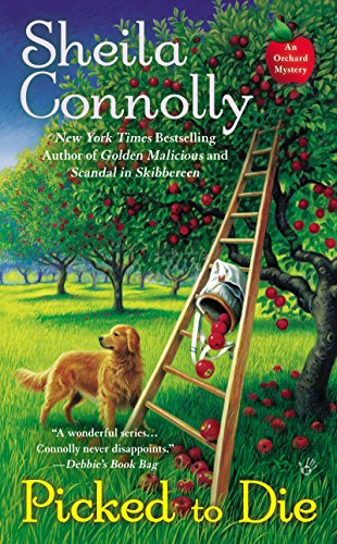 Picked to Die (An Orchard Mystery Book 8)