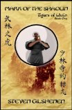 Mark of the Shaolin (Tigers of Wulin Book 1)