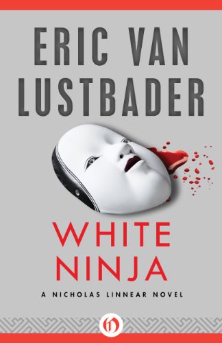 White Ninja (The Nicholas Linnear Series Book 3)