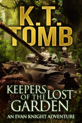 Keepers of the Lost Garden (An Evan Knight Adventure Book 2)