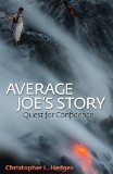 Average Joe's Story: Quest for Confidence
