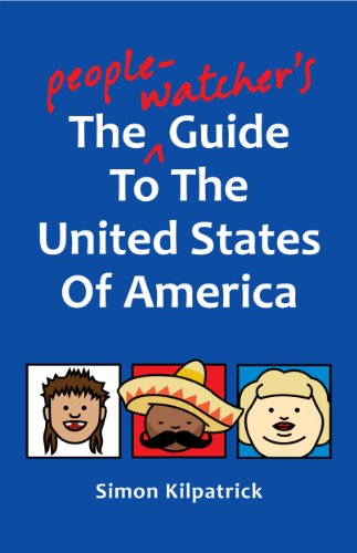 The People-Watcher's Guide To The United States Of America