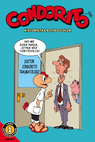CONDORITO HISTORIETAS A COLOR 1 (Spanish Edition)