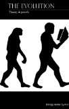 Evolution: theory & proofs