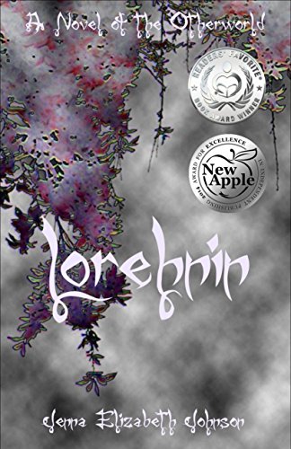 Lorehnin - A Novel of the Otherworld (The Otherworld Series Book 6)