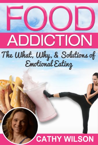 Food Addiction: The What, Why, & Solutions of Emotional Eating