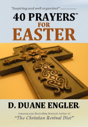 40 Prayers for Easter (40 Prayers Series)