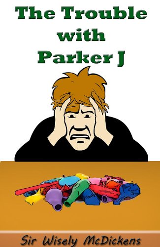 The Trouble with Parker J