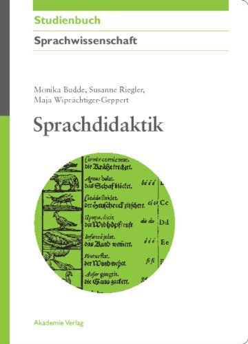 Sprachdidaktik: Lehren und Lernen in einem kompetenzorientierten Deutschunterricht von Budde. Monika (2011) Taschenbuch
