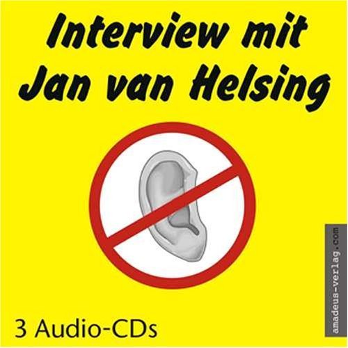 Interview mit Jan van Helsing. 3 Audio CDs von Helsing. Jan van (2006) Audio CD