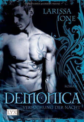 Demonica: Versuchung der Nacht von Ione. Larissa (2012) Taschenbuch